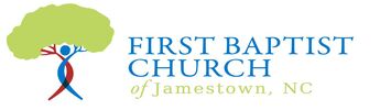 FIRST BAPTIST CHURCH OF JAMESTOWN, NORTH CAROLINA